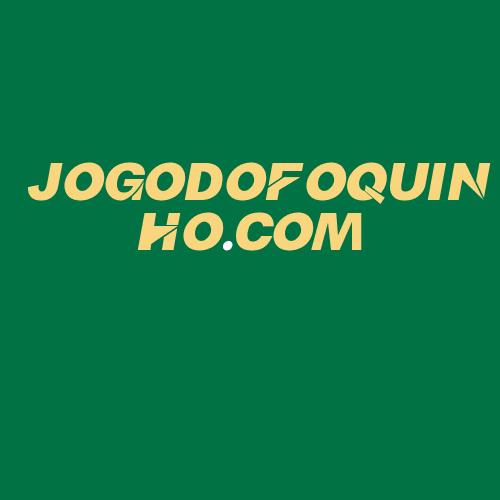 Logo da JOGODOFOQUINHO